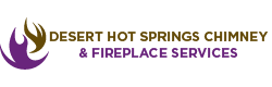 Fireplace And Chimney Services in Desert Hot Springs
